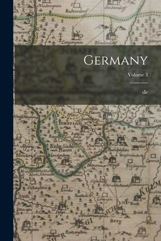 Germany; Volume 3