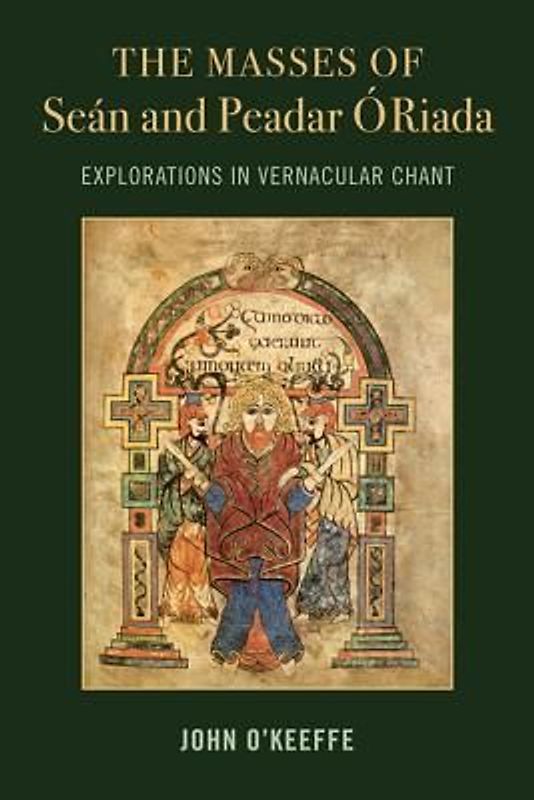 The Mass Settings of Seán and Peadar Ó Riada