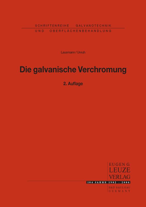 Die galvanische Verchromung