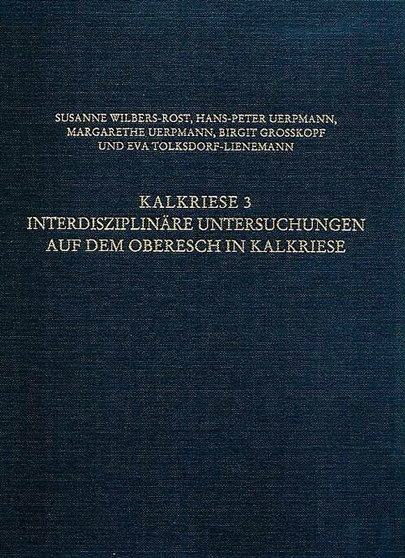 Kalkriese 3 - Interdisziplinäre Untersuchungen auf dem Oberesch in Kalkriese