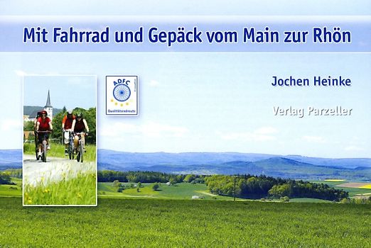 Mit Fahrrad und Gepäck vom Main zur Rhön