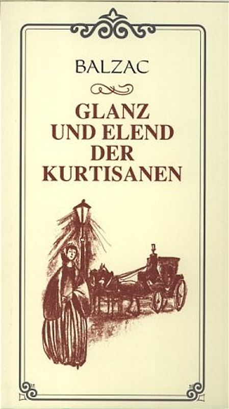 Glanz und Elend der Kurtisanen
