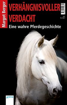 Verhängnisvoller Verdacht