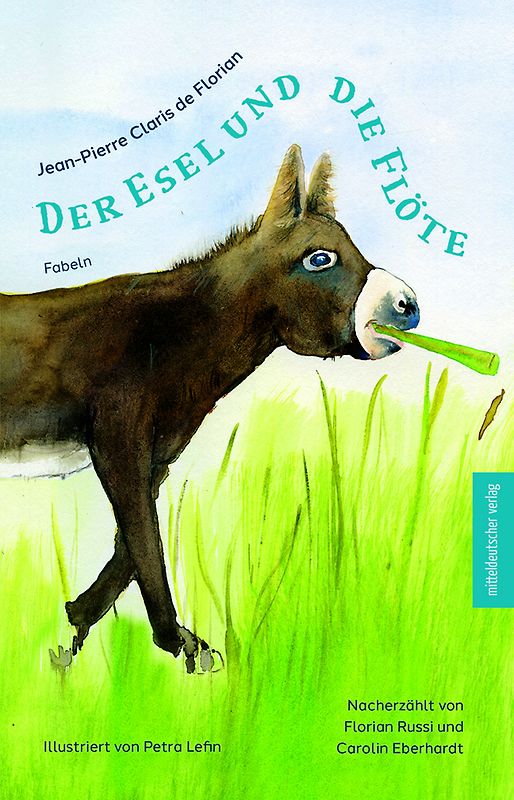 Jean-Pierre Claris de Florian: Der Esel und die Flöte