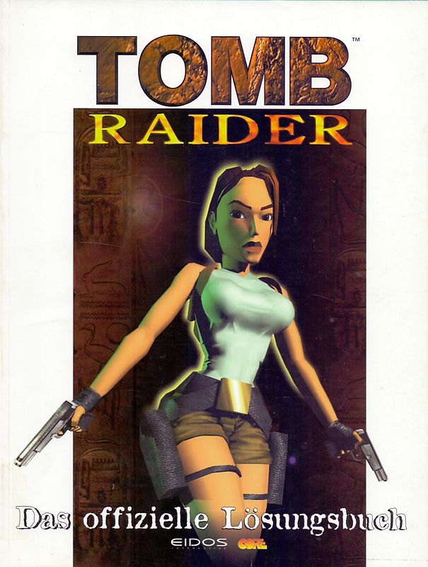 Tomb Raider: Das Offizielle Lösungsbuch [Broschiert]