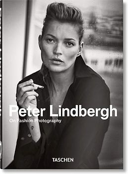Peter Lindbergh. On Fashion Photography. 45th Ed.