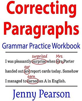 Correcting Paragraphs Grammar Practice Workbook