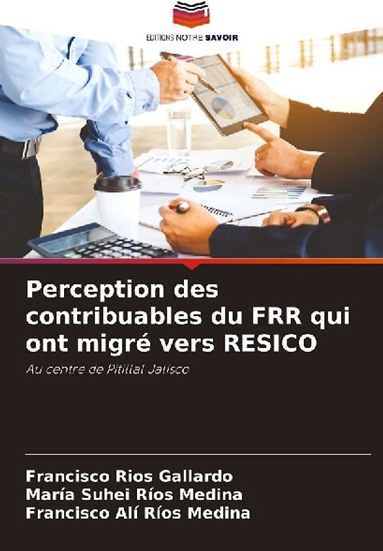 Perception des contribuables du FRR qui ont migré vers RESICO