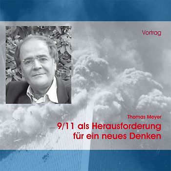 9/11 als Herausforderung für ein neues Denken