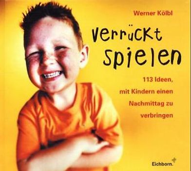 Verrückt spielen