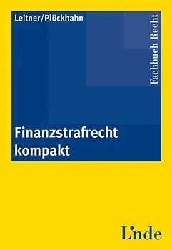 Finanzstrafrecht kompakt