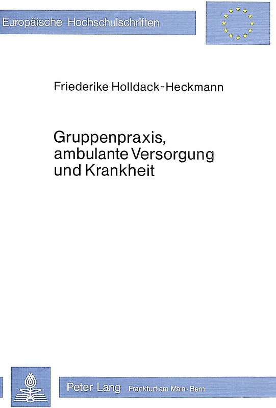 Gruppenpraxis, ambulante Versorgung und Krankheit