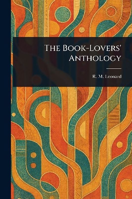The Book-Lovers' Anthology