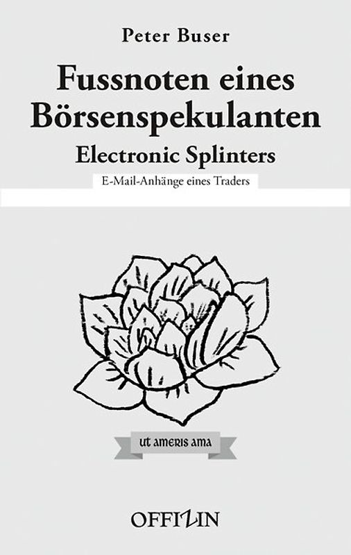 Fussnoten eines Börsenspekulanten - Electronic Splinters