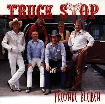 Truck Stop - Freunde Bleiben