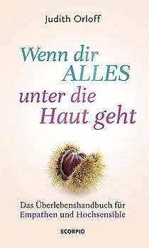 Wenn dir alles unter die Haut geht