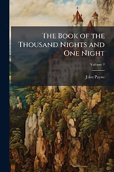 The Book of the Thousand Nights and One Night