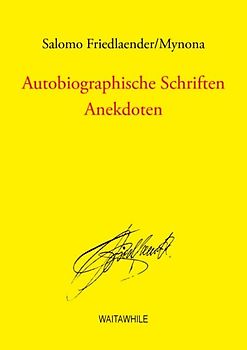 Autobiographische Schriften
