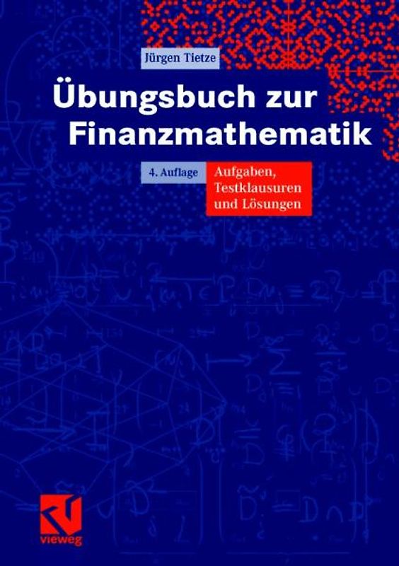 Übungsbuch zur Finanzmathematik