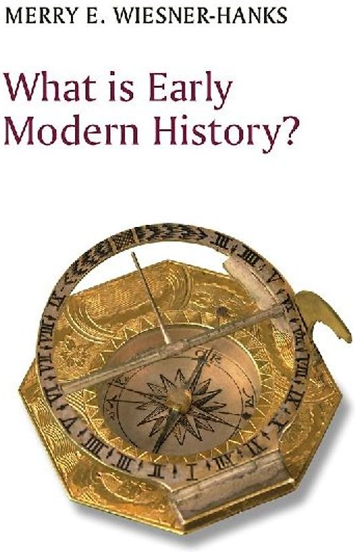 What Is Early Modern History?