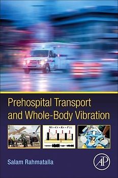 Prehospital Transport and Whole-Body Vibration