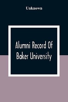 Alumni Record Of Baker University
