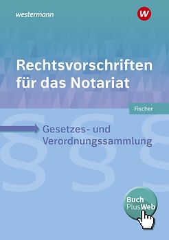 Rechtsvorschriften für das Notariat