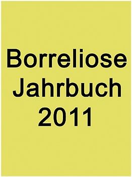 Borreliose Jahrbuch 2011