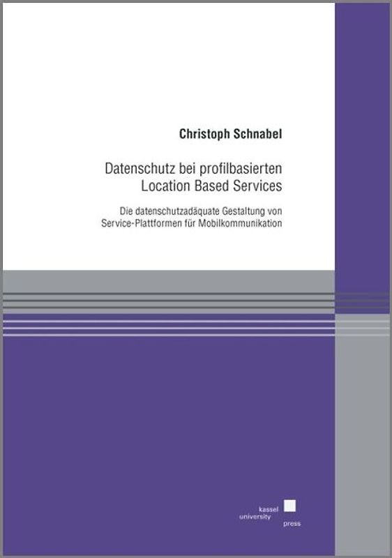 Datenschutz bei profilbasierten Location Based Services