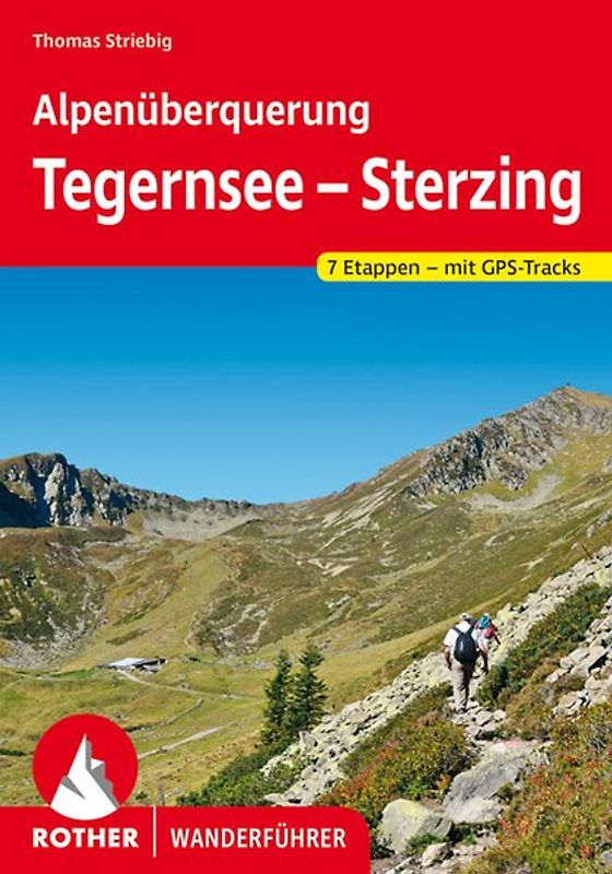 Alpenüberquerung Tegernsee – Sterzing
