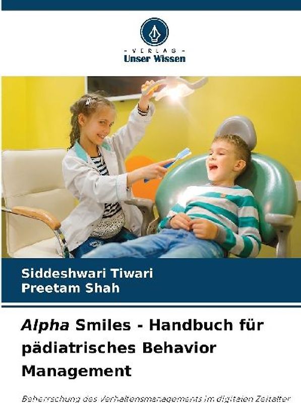 Alpha Smiles - Handbuch für pädiatrisches Behavior Management