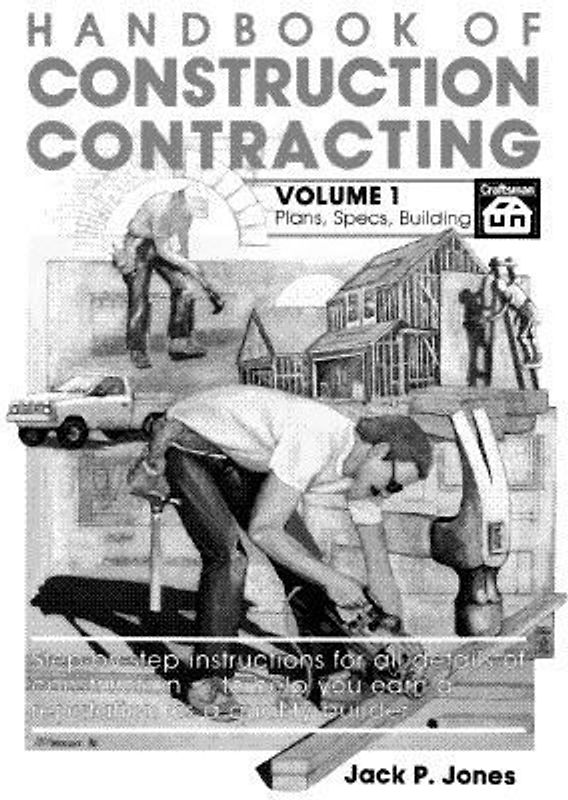 Handbook of Construction Contracting Vol 1