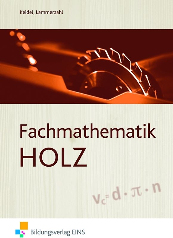 Fachmathematik Holz. Schülerband