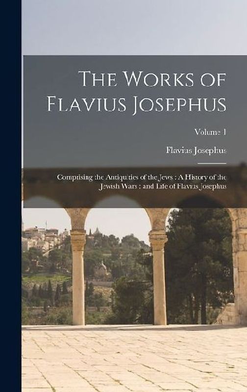 The Works of Flavius Josephus