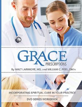 Grace Prescriptions DVD Series Participant Workbook