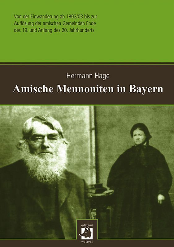 Amische Mennoniten in Bayern