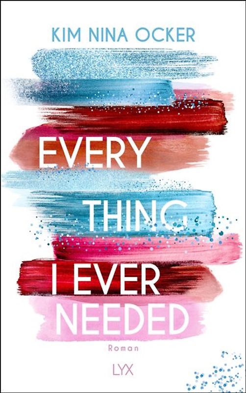 Everything I Ever Needed