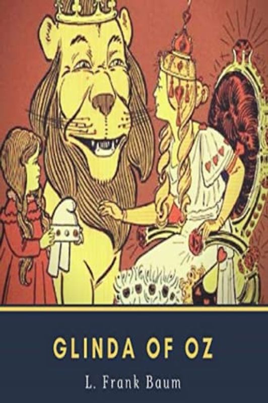 Glinda of Oz (Annotated)