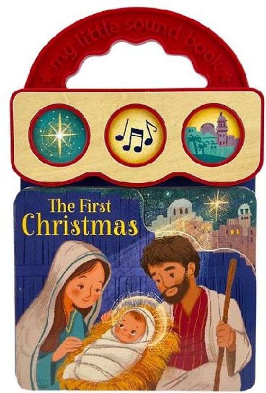 The First Christmas (Little Sunbeams)