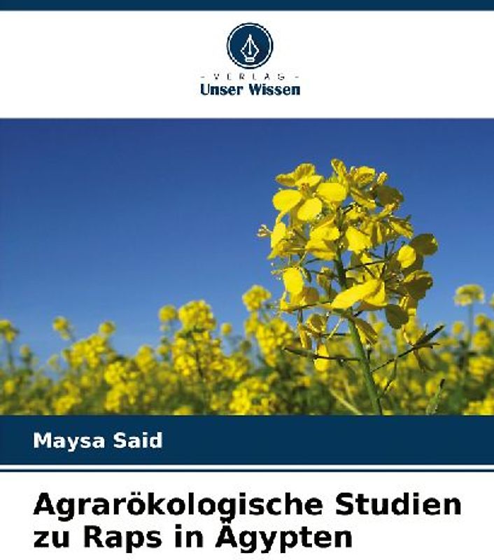 Agrarökologische Studien zu Raps in Ägypten
