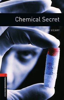 Oxford Bookworms Library / 8. Schuljahr, Stufe 2 - Chemical Secret