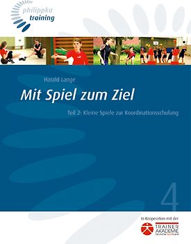 Mit Spiel zum Ziel
