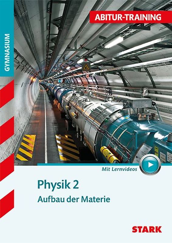 STARK Physik 2 - Abitur-Training - Aufbau der Materie