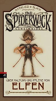 Die Spiderwick Geheimnisse - Über Haltung und Pflege von Elfen
