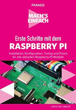 Mach's einfach: Erste Schritte mit Raspberry Pi