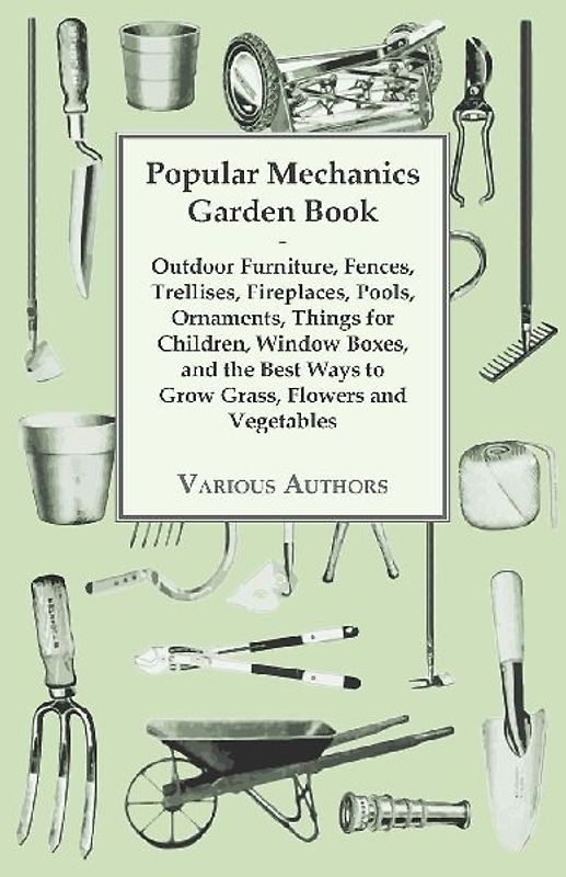 Popular Mechanics Garden Book