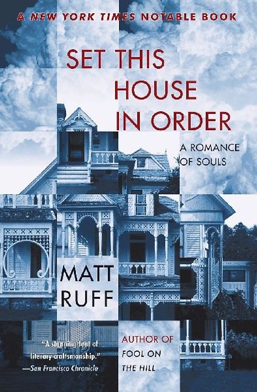 Set This House in Order: A Romance of Souls - Matt Ruff