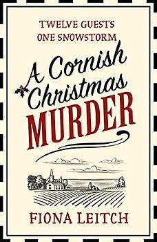 A Cornish Christmas Murder: A gripping and hilarious murder mystery perfect for fans of Richard Osman (A Nosey Parker Cozy Mystery)