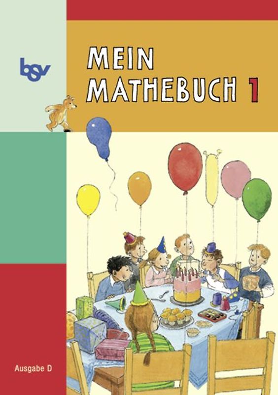 Mein Mathebuch - Ausgabe D für alle Bundesländer (außer Bayern) - 1. Schuljahr