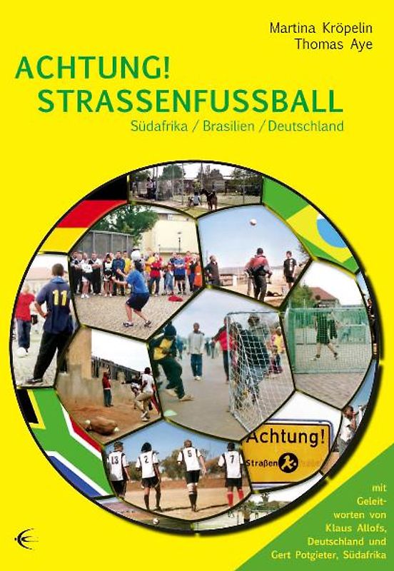 Achtung! Straßenfußball